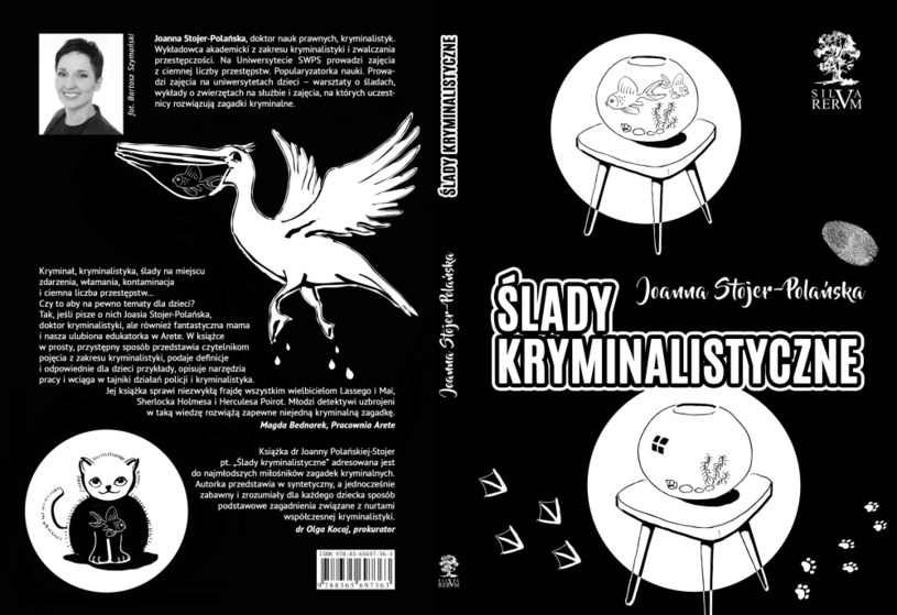"Ślady kryminalistyczne" Joanny Stojer-Polańskiej to książka, która traktuje małego czytelnika poważnie /materiały prasowe