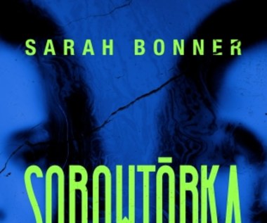 Sobowtórka, Sarah Bonner 