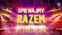 "Śpiewajmy razem. All Together Now"