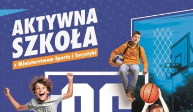 Sportowa rewolucja - dla każdego, bezpłatnie i lokalnie. Program Aktywna Szkoła wchodzi w kolejną fazę realizacji