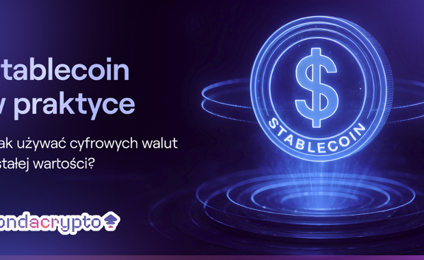 Stablecoin w praktyce – jak używać cyfrowych walut o stałej wartości?