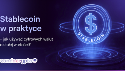 Stablecoin w praktyce – jak używać cyfrowych walut o stałej wartości?