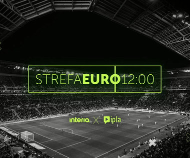 Strefa Euro 12:00 (odc. 8) - 18.06.2021
