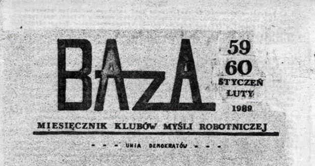 Strona tytułowa pisma Unii Demokratów "Baza" z 1989 r. /Encyklopedia Solidarności /INTERIA.PL