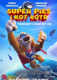 Super pies i kot łotr