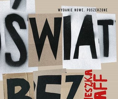 Świat bez kobiet. Płeć w polskim życiu publicznym, Agnieszka Graff