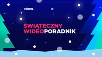 Świąteczny wideoporadnik INTERII