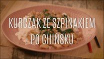 Szpinakowy kurczak po chińsku - szybki przepis