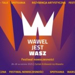 Sztuka, światło i magia. Festiwal "Wawel jest Wasz!" zaprasza