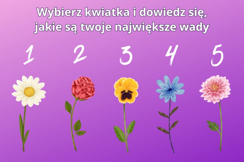 Szybki psychotest: Wybierz jeden kwiat i dowiedz się, jakie są twoje największe wady