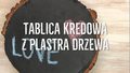 Tablica kredowa z drewna