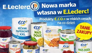 Tanie produkty na co dzień! E.Leclerc uruchamia markę własną