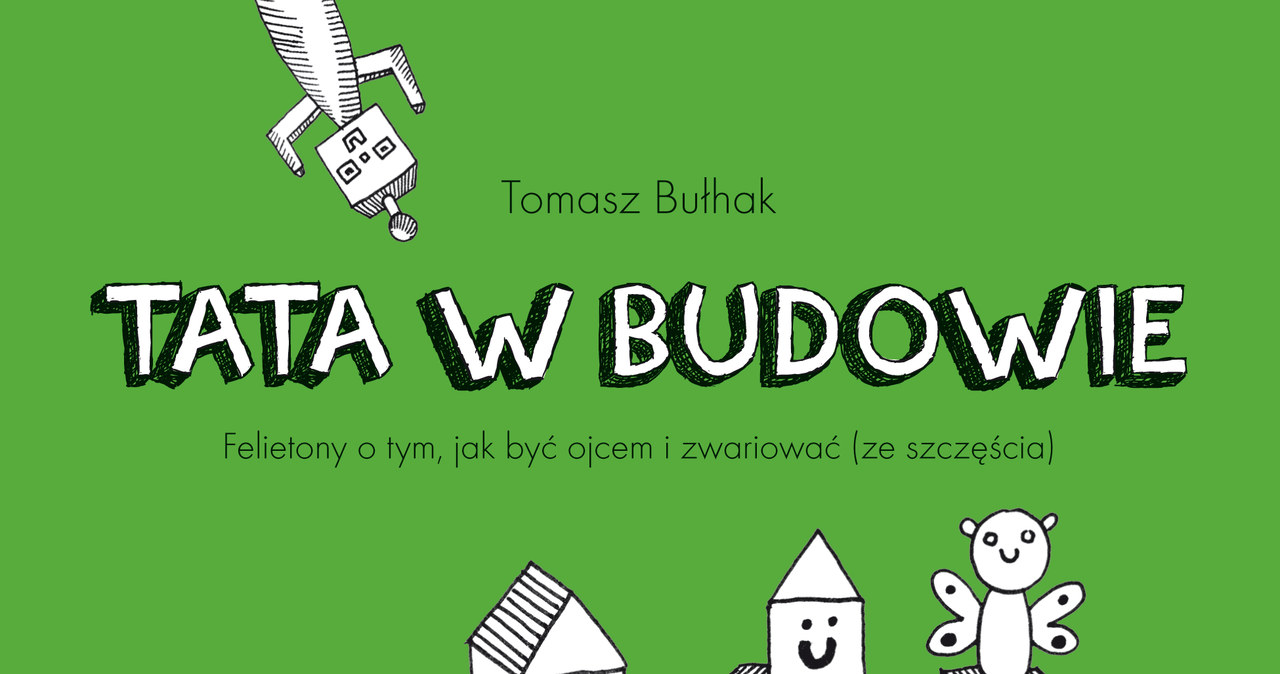 Tata w budowie /materiały prasowe