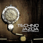 różni wykonawcy: -Techno Jazda Mixed By Forseco