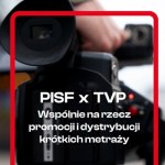 Telewizja Polska i Polski Instytut Sztuki Filmowej będą wspierać młodych twórców