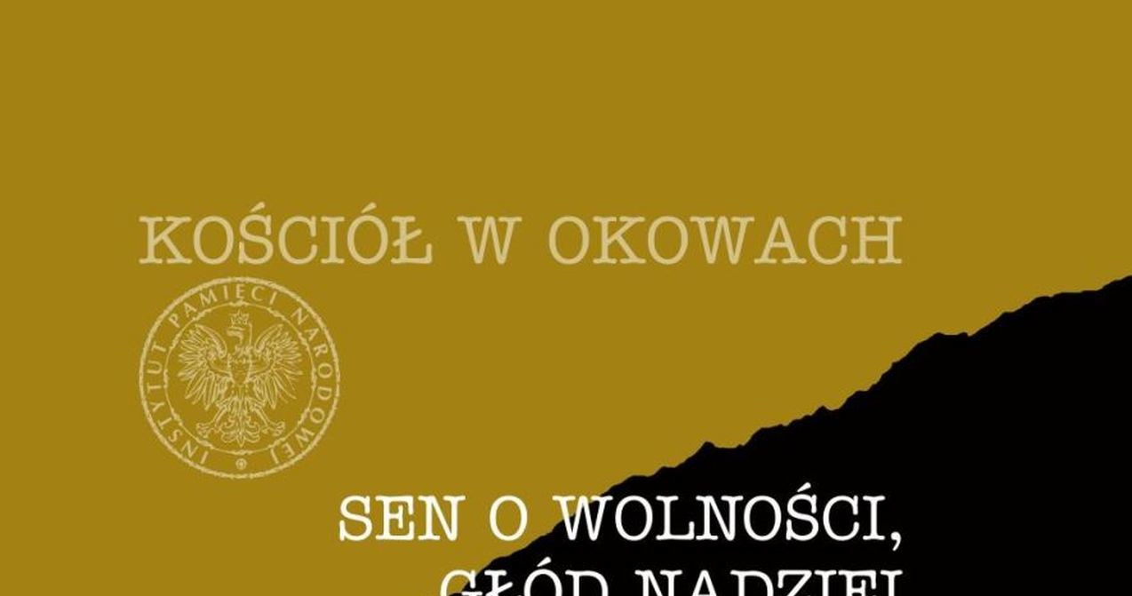Tematem dyskusji będzie książka "Sen o wolności, głód nadziei. Wokół protestu głodowego w Krakowie-Bieżanowie" /IPN