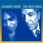 Leonard Cohen: -Ten New Songs