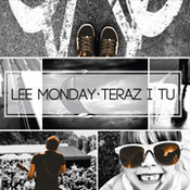 Lee Monday: -Teraz i tu