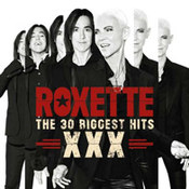 Roxette: -The 30 Biggest Hits XXX