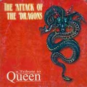różni wykonawcy: -The Attack Of The Dragons - A Tribute To Queen
