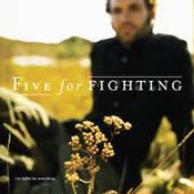 Five For Fighting: -The Battle For Everything