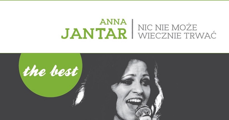 The Best: Anna Jantar Nic nie może wiecznie trwać /Wydawnictwo MTJ /materiał zewnętrzny