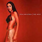 Toni Braxton: -The Heat