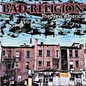 Bad Religion: -The New America