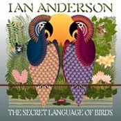 Ian Anderson: -The Secret Language Of Birds