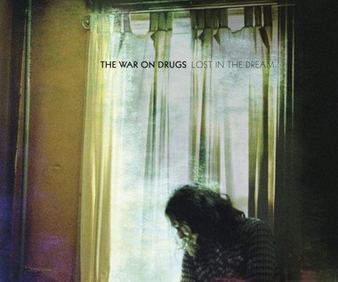 The War on Drugs "Lost in the Dream": Problemy wieku średniego (recenzja)