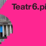 "[Things We Do for] LOVE": Nowy spektakl w Teatrze 6.piętro. Kiedy premiera?