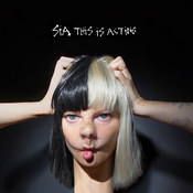 Sia: -This Is Acting