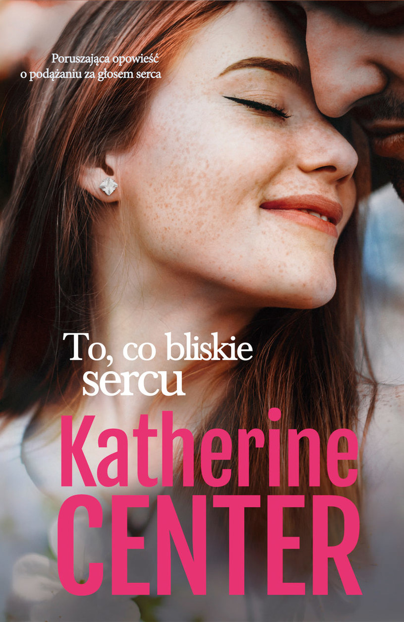 To, co bliskie sercu, Katherine Center /INTERIA.PL/materiały prasowe