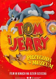 Tom i Jerry: Przygoda w muzeum