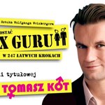 Tomasz Kot jako seks guru!