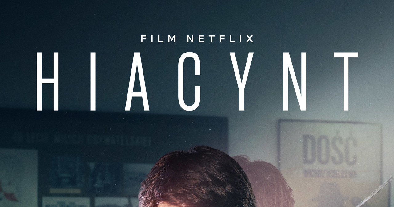 Tomasz Ziętek na plakacie filmu "Hiacynt" /Netflix /materiały prasowe