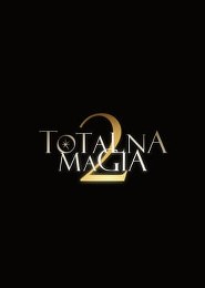 Totalna magia 2