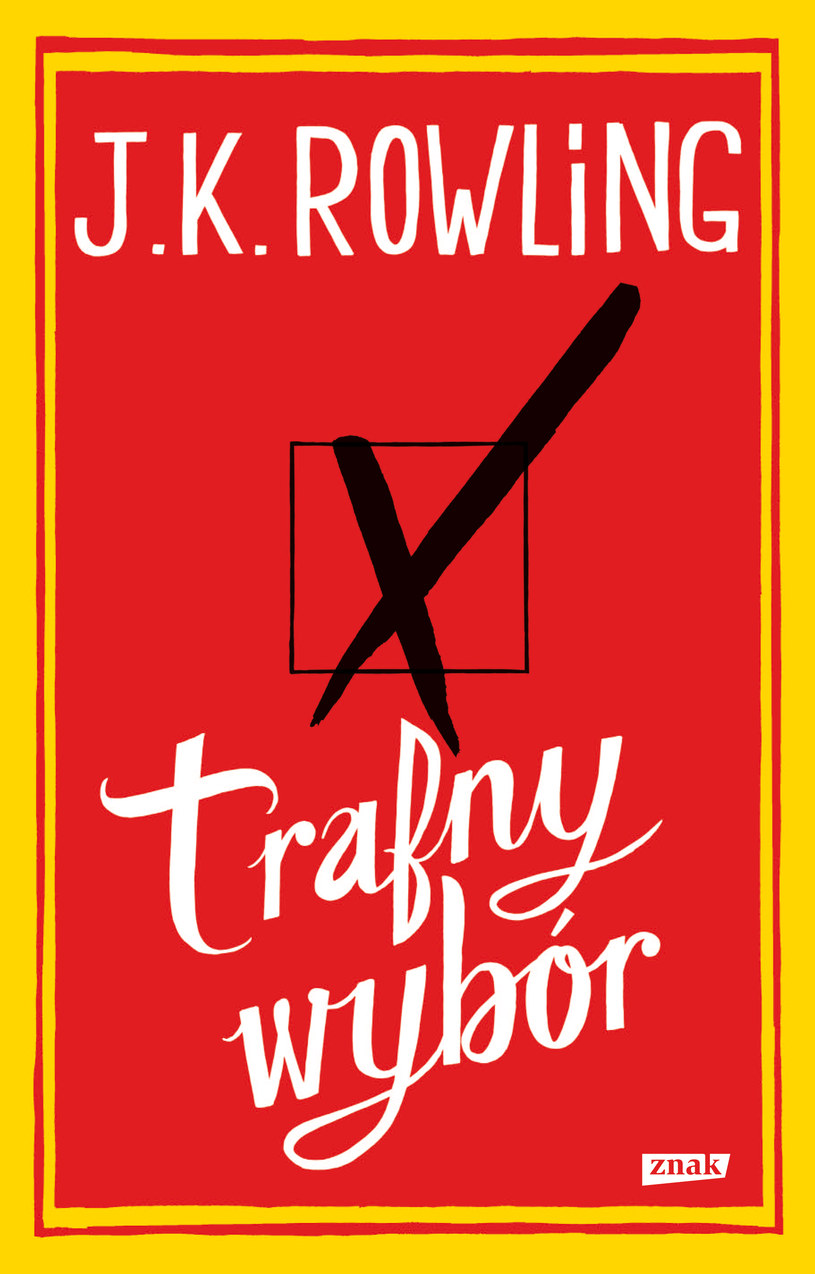 "Trafny wybór" - nowa książka J. K. Rowling /materiały prasowe