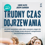 Trudny czas dojrzewania 