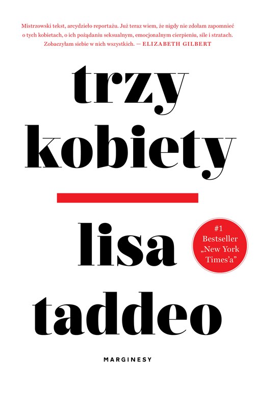 Trzy kobiety, Lisa Taddeo /INTERIA.PL/materiały prasowe