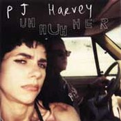PJ Harvey: -Uh Huh Her