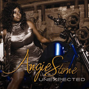Angie Stone: -Unexpected