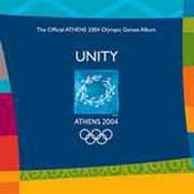 różni wykonawcy: -Unity - The Official Athens 2004 Olympic Games Album