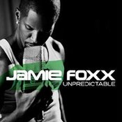 Jamie Foxx: -Unpredictable