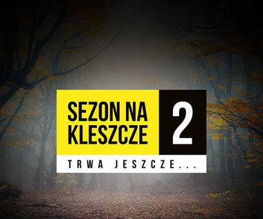 Uważaj, zimą kleszcze wciąż atakują!