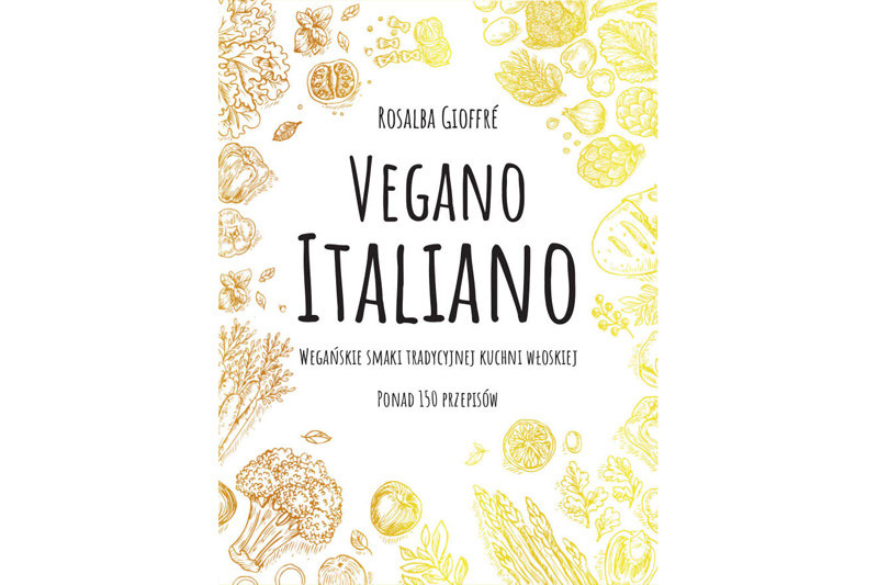 "Vegano Italiano" /materiały prasowe