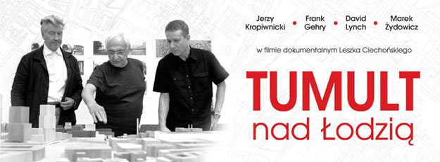 W filmie "Tumult nad Łodzia" zobaczymy m.in. Davida Lyncha i Franka Gehry'ego - fot. Facebook /