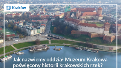 W Krakowie powstanie nowe muzeum. Mieszkańcy decydują o nazwie, ankieta ruszyła