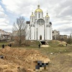 W masowym grobie w Buczy może być pochowanych nawet 300 osób