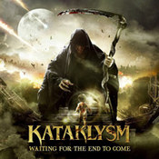 Kataklysm: -Waiting For The End To Come